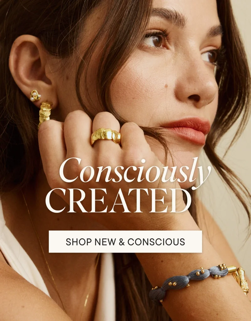 SHOP NEW & CONSCIOUS.