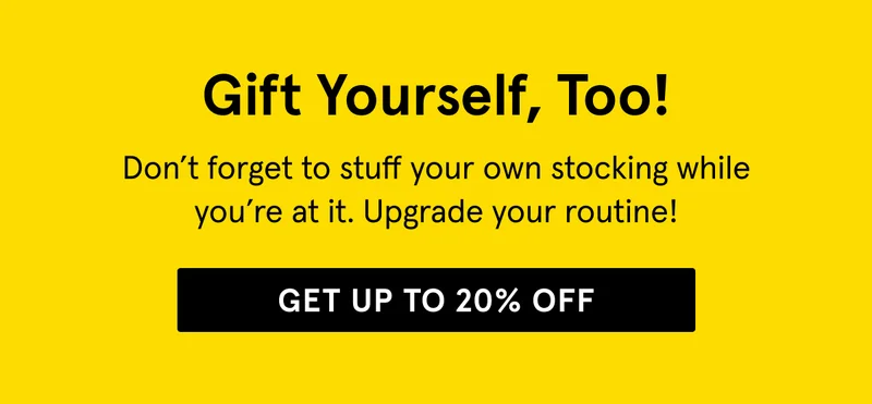 Gift Yourself, Too!