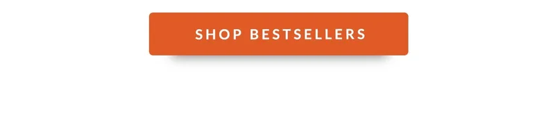 SHOP BESTSELLERS