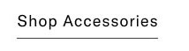 shop accessories