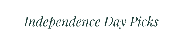 Independence Day Picks
