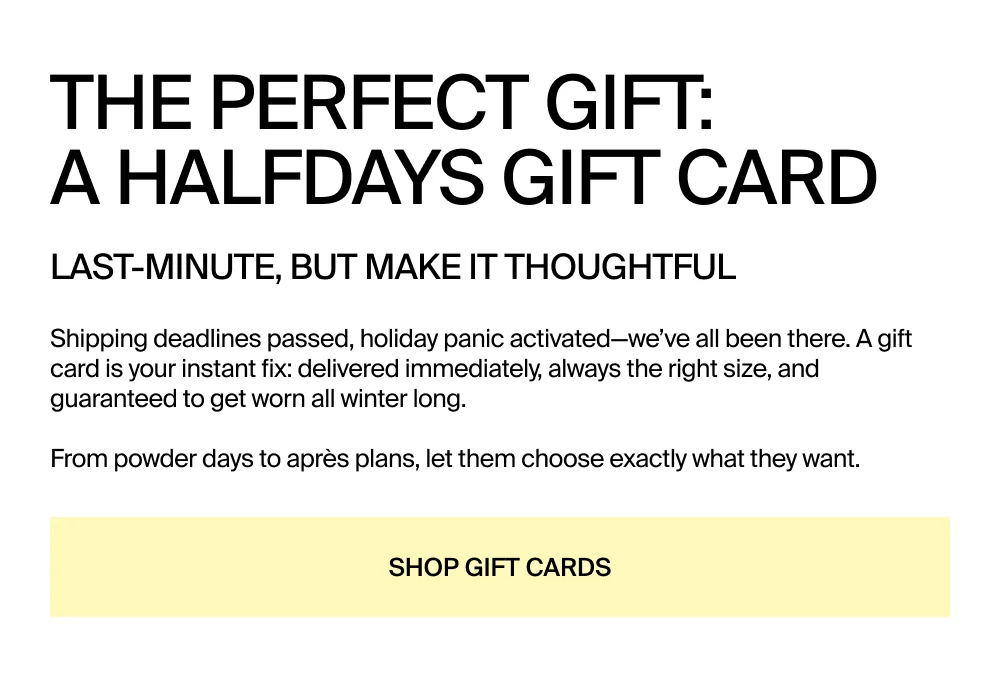 Shop Halfdays Gift Cards