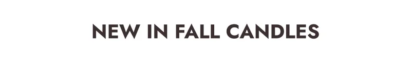 New in Fall Candles