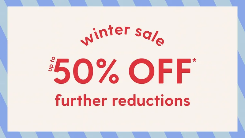 winter sale up to 50% OFF*