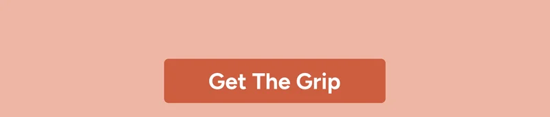 Get The Grip