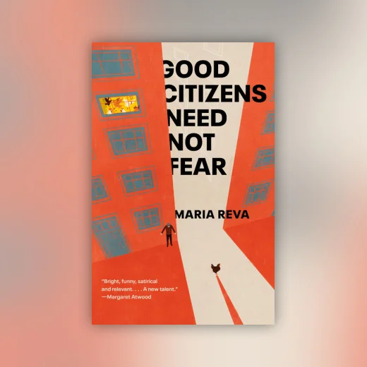 Good Citizens Need Not Fear