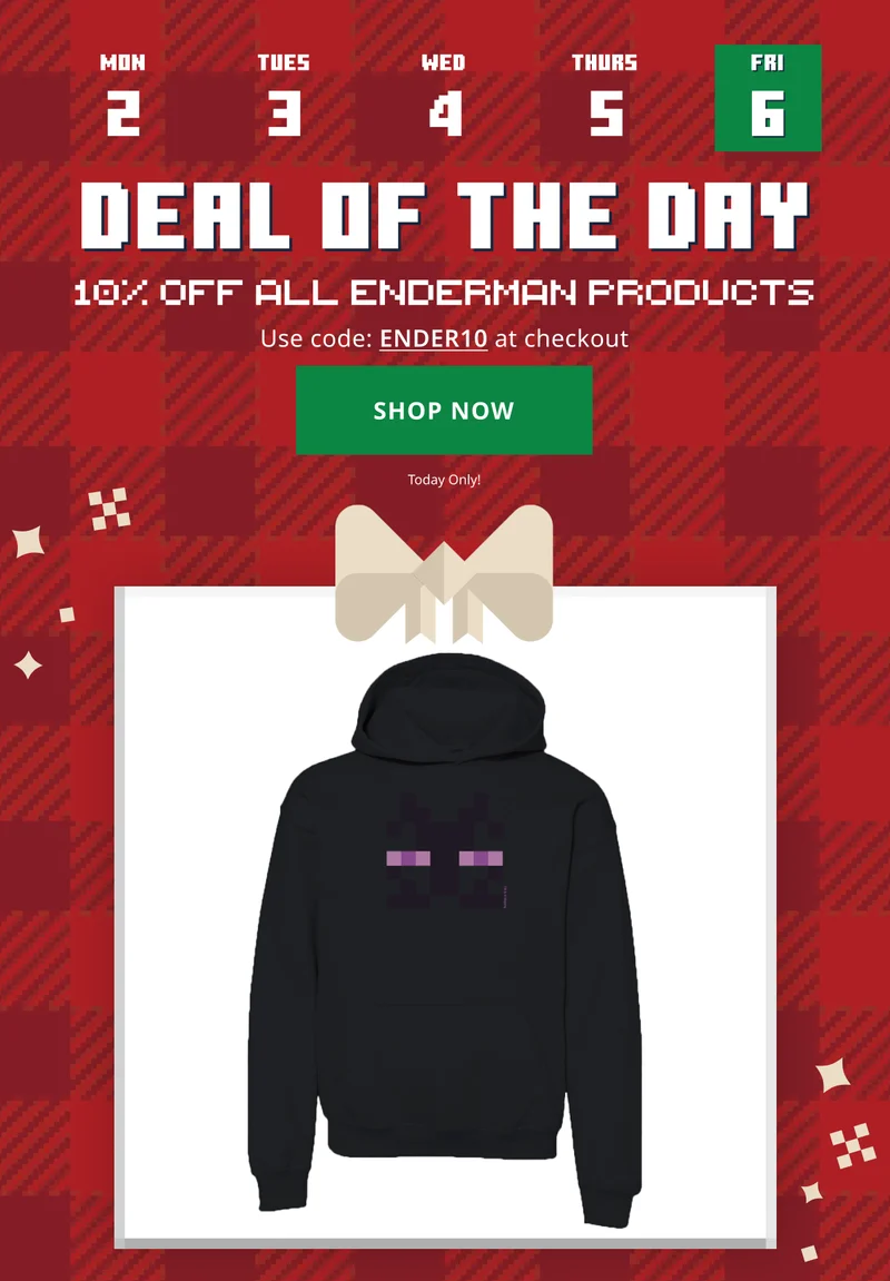 Save 10% on Enderman products