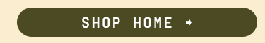 SHOP HOME