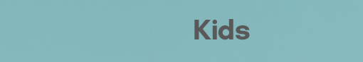 Kids