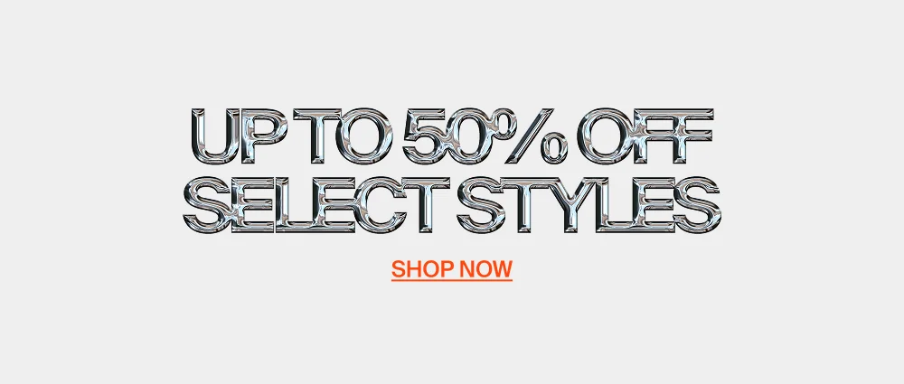 Shop up to 50% off Last Run Styles