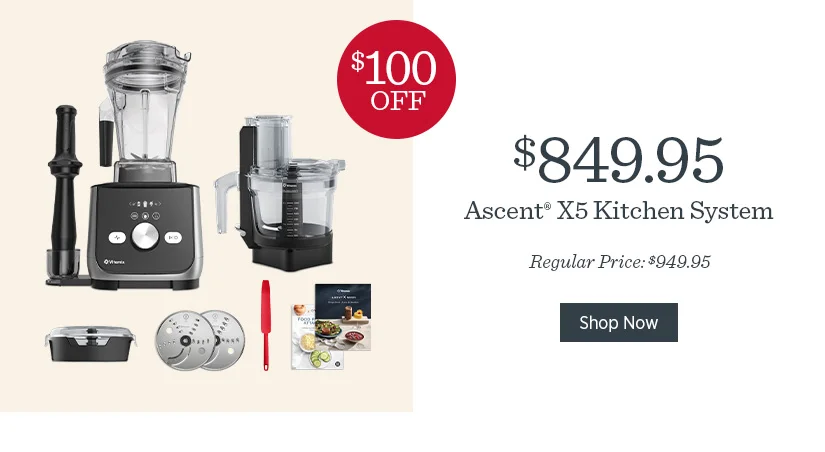 $100 Ascent X5 Kitchen System
