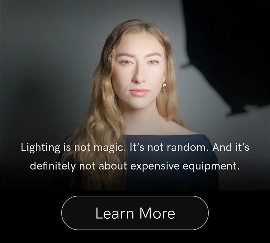 Lighting isn’t magic or random, and it’s not about expensive gear.