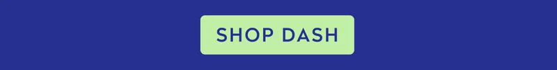 SHOP DASH