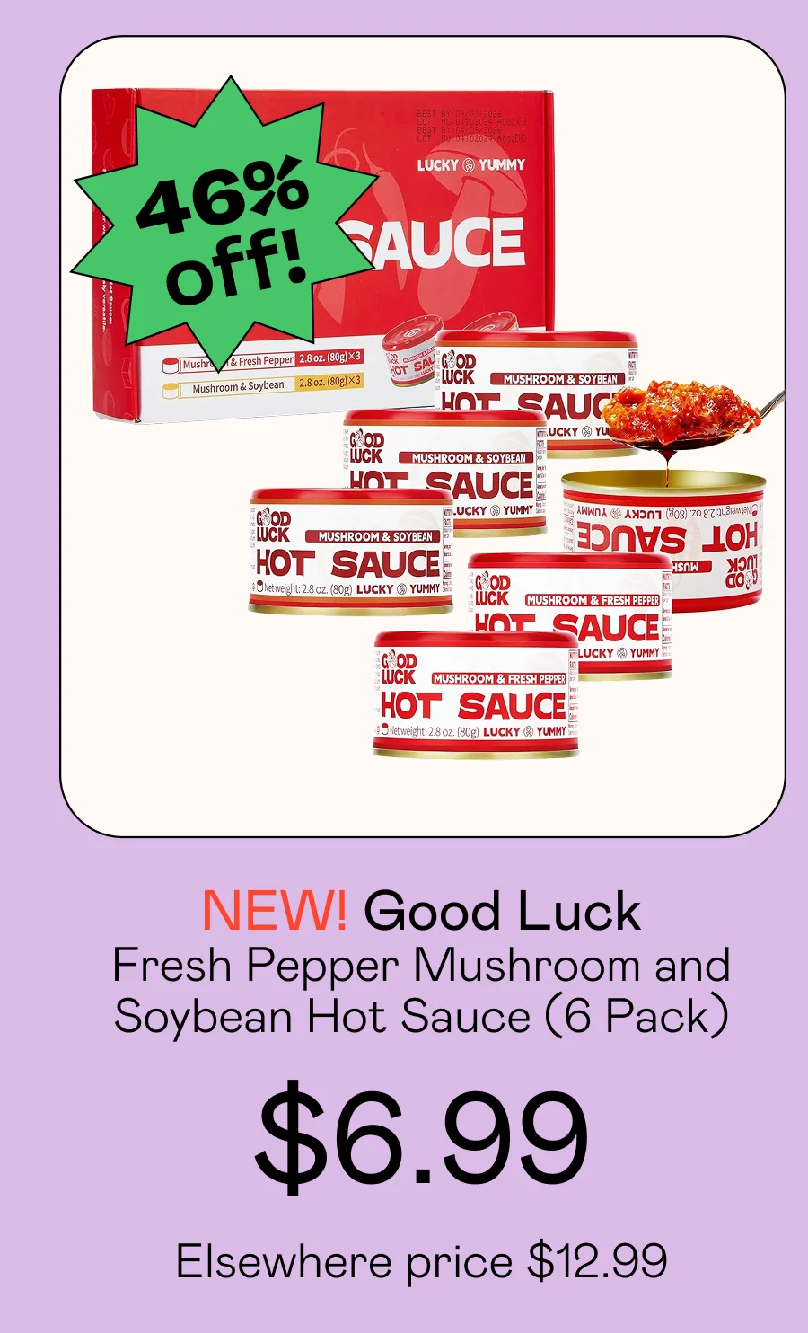 Fresh Pepper Mushroom and Soybean Hot Sauce (6 Pack)