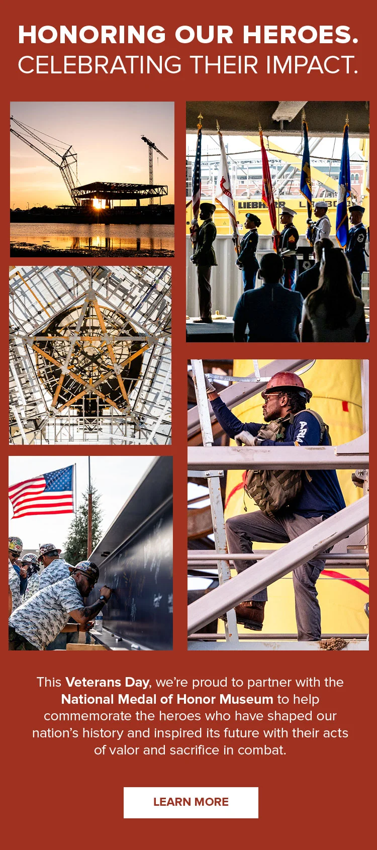 Honoring our heroes. Celebrating their impact. | LEARN MORE