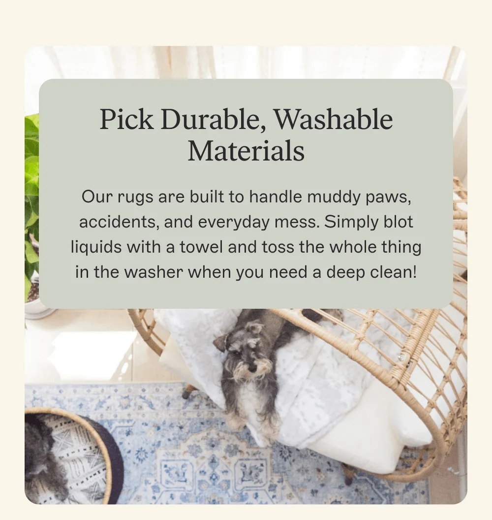 2. Pick Durable, Washable Materials