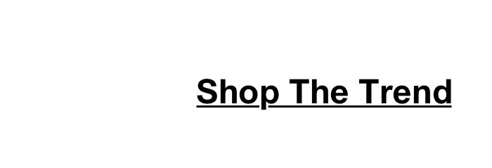 Shop The Trend