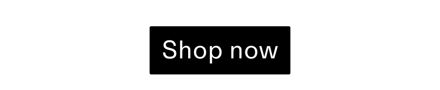 Shop Now CTA 2