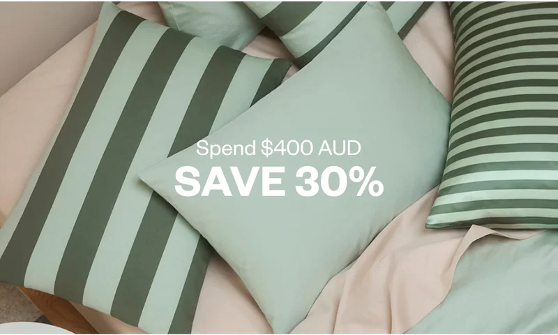 Spend $400 AUD, Save 30%