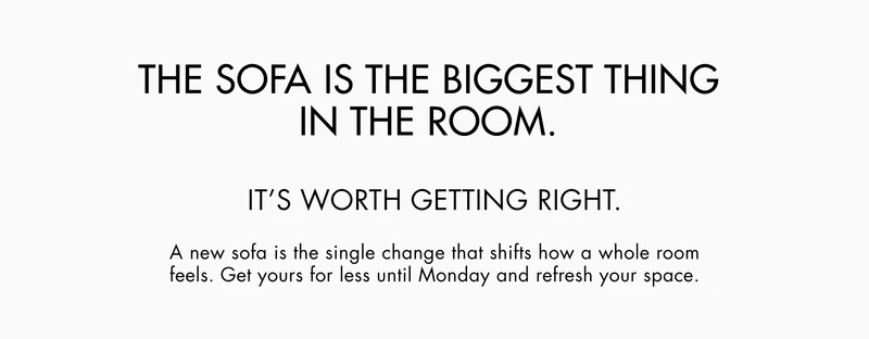 The sofa is the biggest thing in the room.