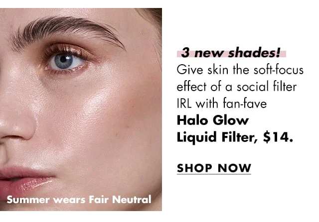 Halo Glow Liquid Filter