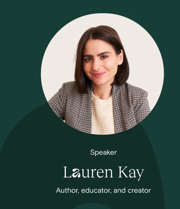 Lauren Kay Author, educator, and creator