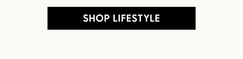 Shop Lifestyle