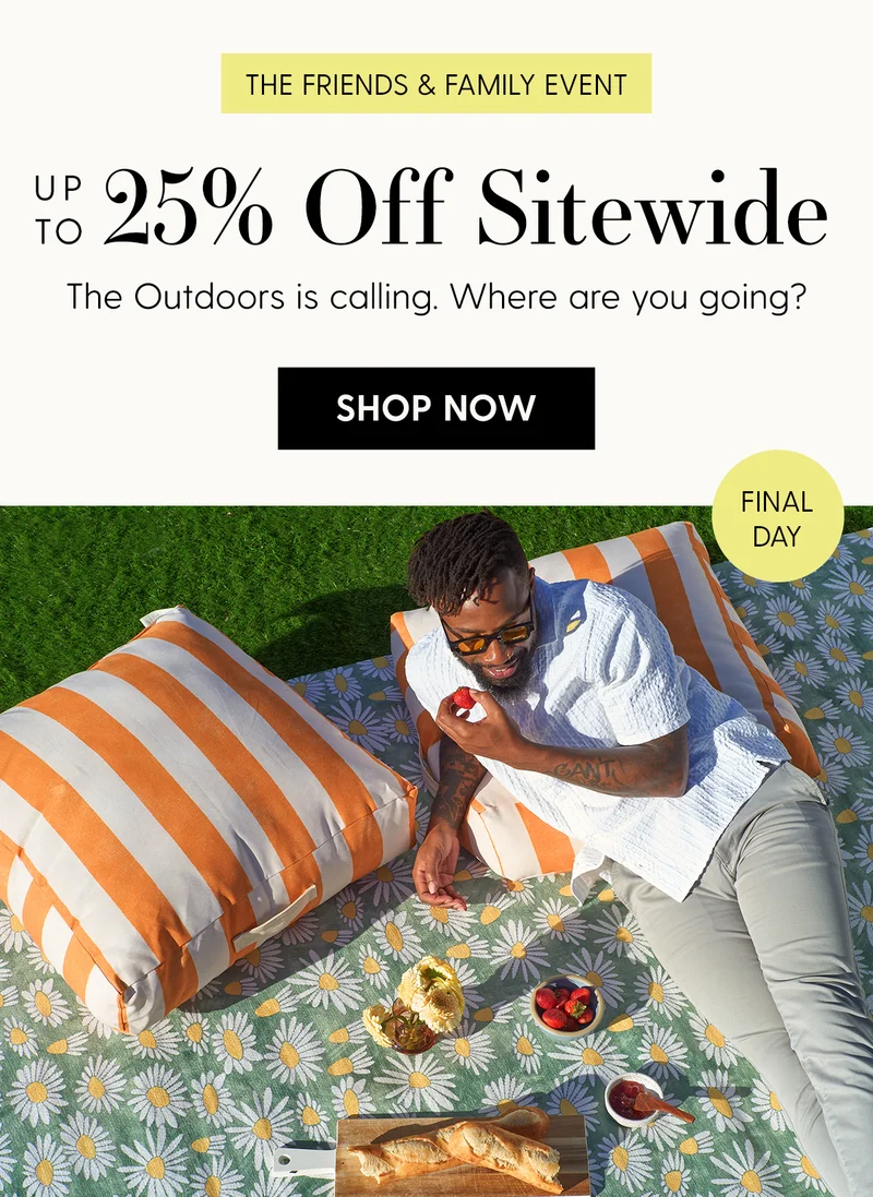 The Friends & Family Event | Up to 25% Off Sitewide | The Outdoors is calling. Where are you going? | Shop Now