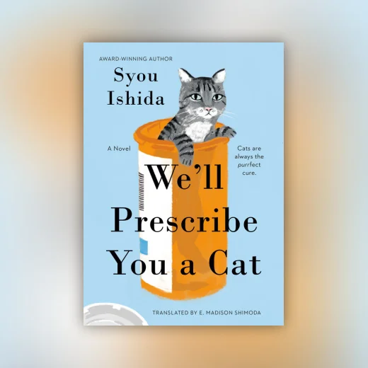 We'll Prescribe You a Cat