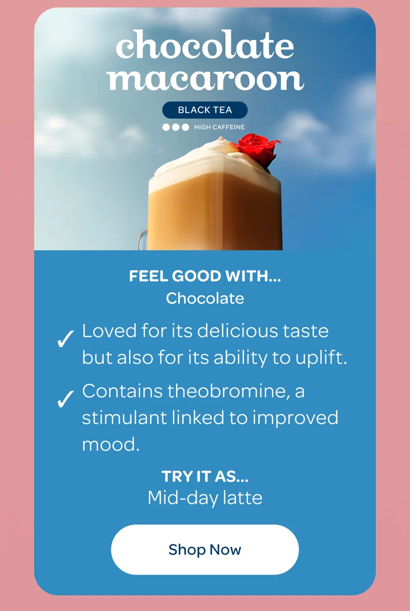 Chocolate Macaroon - Try it as… Mid-day latte