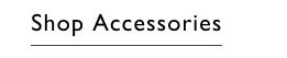 Shop accessories