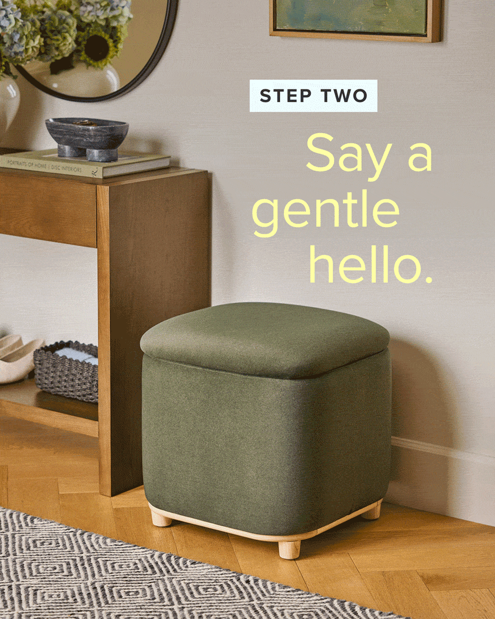 Say a gentle hello.
