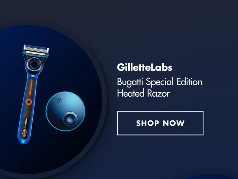 GilletteLabs | Bugatti Special Edition Heated Razor. SHOP NOW.