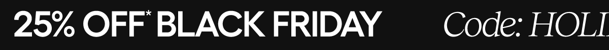 25% OFF Black Friday, Code: discount code