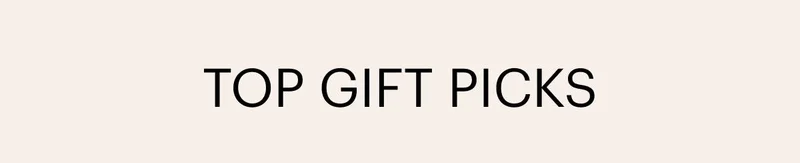 Top Gift Picks