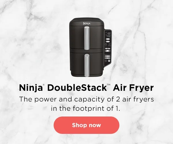Ninja® DoubleStack™ Air Fryer--The power and capacity of 2 air fryers in the footprint of 1.