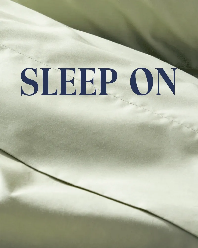 Sleep on