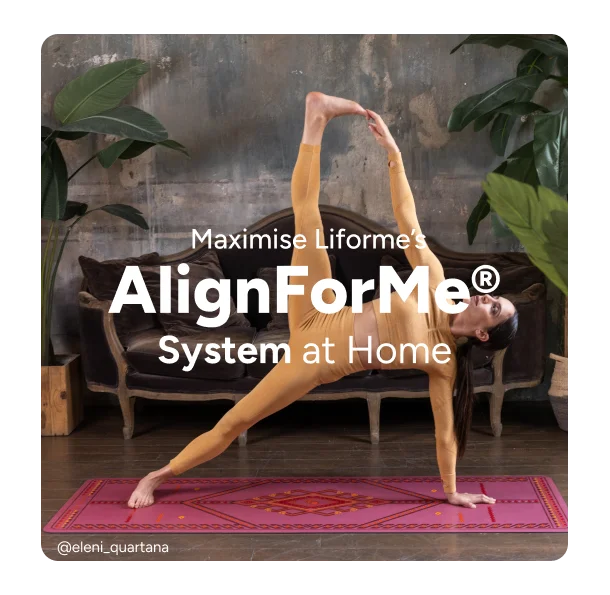 Maximise Liforme's AlignForMe System at home