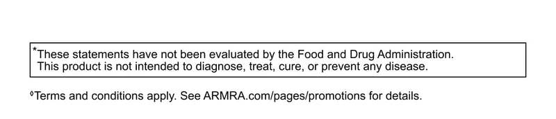 *These statements have not been evaluated by the Food and Drug Administration. This product is not intended to diagnose, treat, cure, or prevent any disease. ◊Terms and conditions apply. See ARMRA.com/pages/promotions for details.