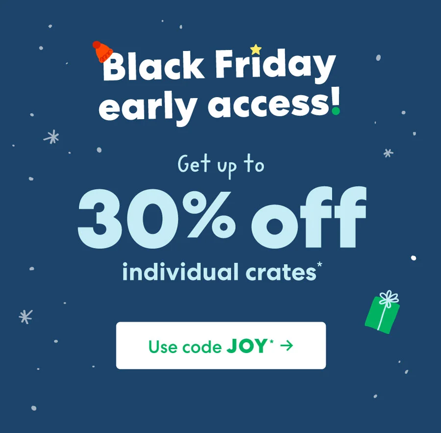 Black Friday Early Access!