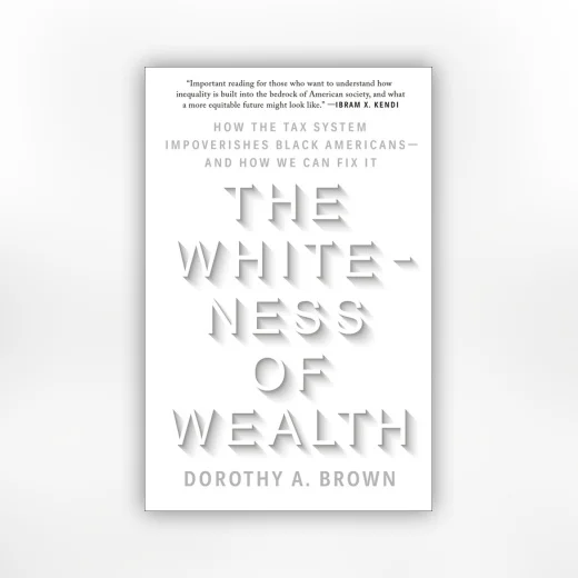 The Whiteness of Wealth