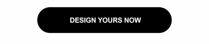 Design Yours Now