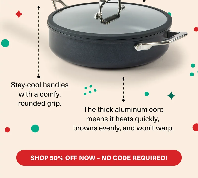 Stay-cool handles with a comfy, rounded grip. The aluminium core means it heats quickly, browns evenly and won't warp. - SHOP 50% OFF NOW - NO CODE REQUIRED
