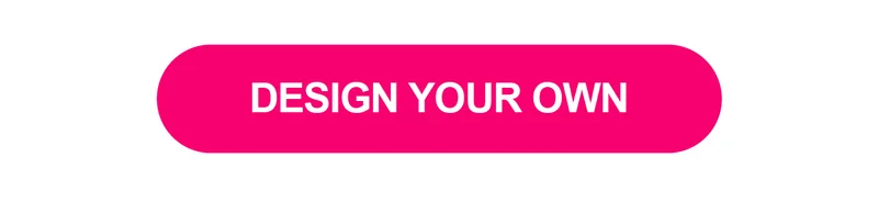 Design Your Own