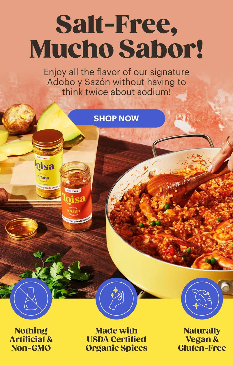 Salt-Free, Mucho Sabor!  Enjoy all the flavor of our signature Adobo y Sazón without having to think twice about sodium!