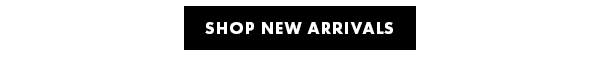 Shop New Arrivals
