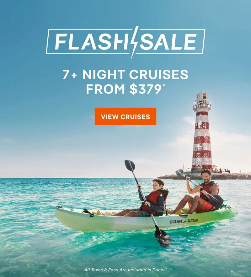 Flash Sale ⚡️ 7+ Night Cruises From $379* – Click to View Cruises & Book Now – Alll Taxes & Fees Are Included in Prices*