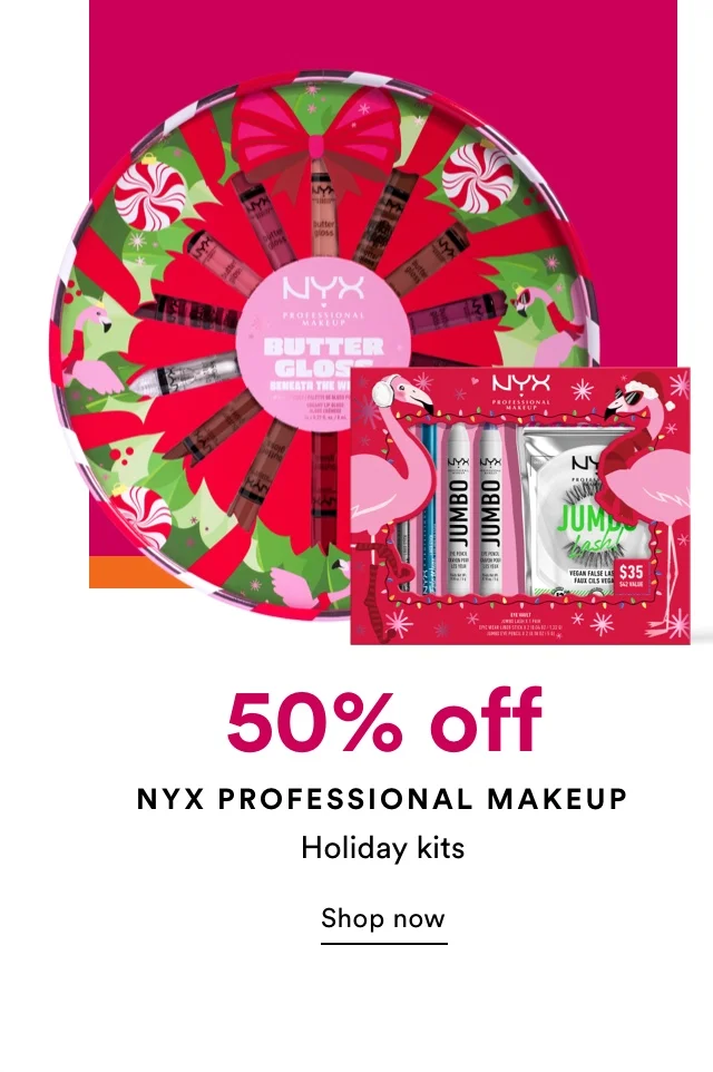 50% off | NYX Professional Makeup | Holiday Kits | Shop now