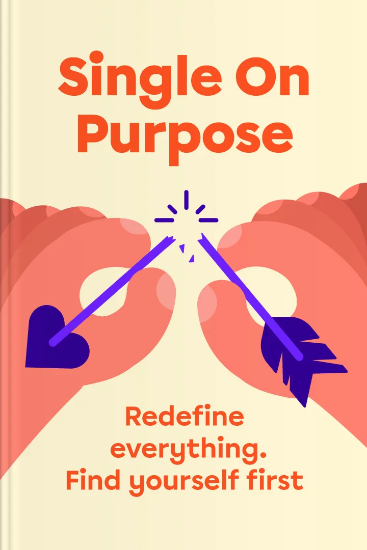 Single on Purpose