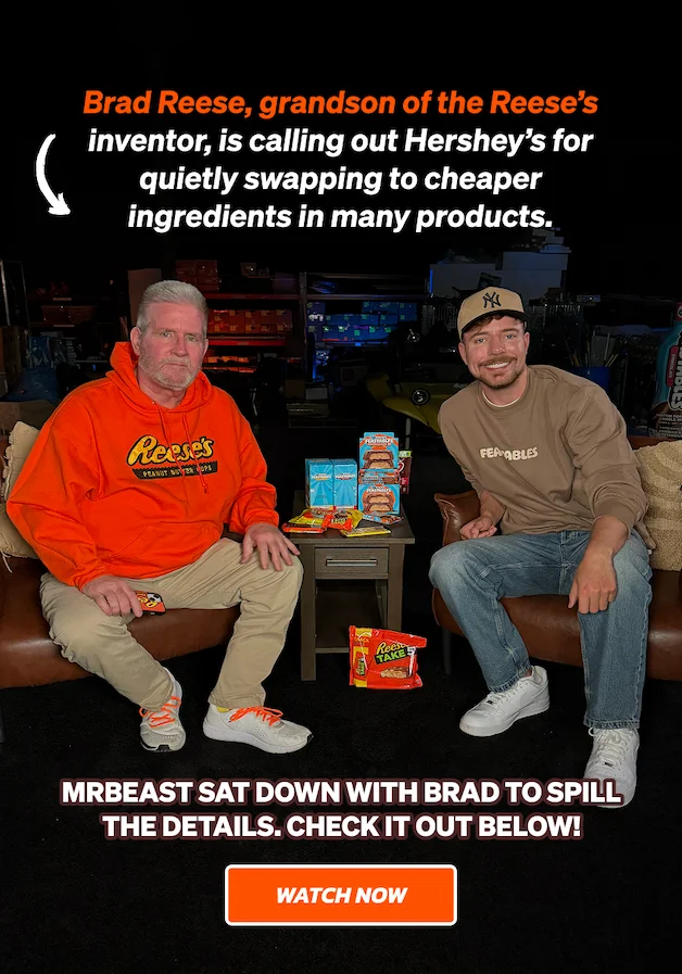 Brad Reese, grandson of the Reese’s inventor, is calling out Hershey’s for quietly swapping to cheaper ingredients in many products. MrBeast sat down with Brad to spill the details. Check it out below! Click here to watch now!